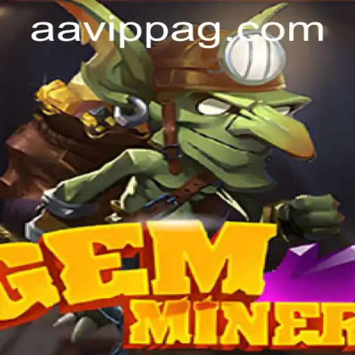 GemMiner: Dive Into the Exciting World of Gem Extraction